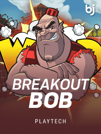 Breakout Bob thumbnail